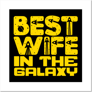 Best Wife In The Galaxy Posters and Art